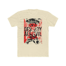 Load image into Gallery viewer, DESTROY EVIL